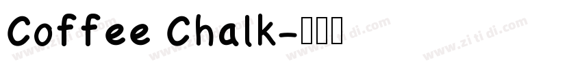 Coffee Chalk字体转换